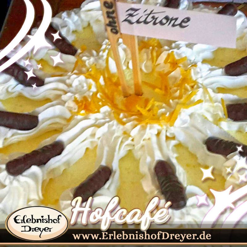 Erlebnishof Dreyer - Hofcafé Zitronentorte